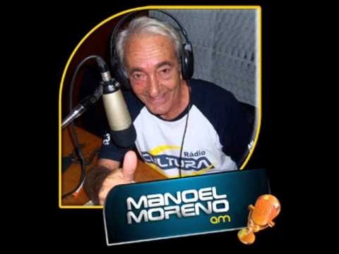 O Inesquecível Poeta, Compositor, Declamador, Radialista e Apresentador MANOEL MORENO.